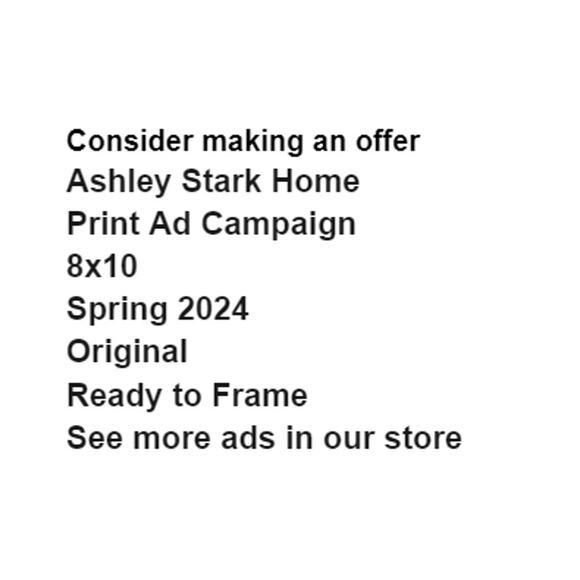 Ashley Stark Home Print Ad Campaign Spring 2024 8x10 Frame Ready Original - Picture 2 of 4